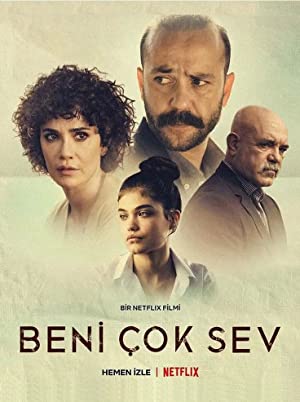 Beni Çok Sev (2021) izle