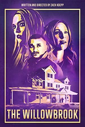 The Willowbrook (2022) izle