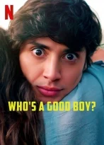 Who’s a Good Boy? (2022) izle