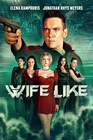 Wifelike (2022) izle