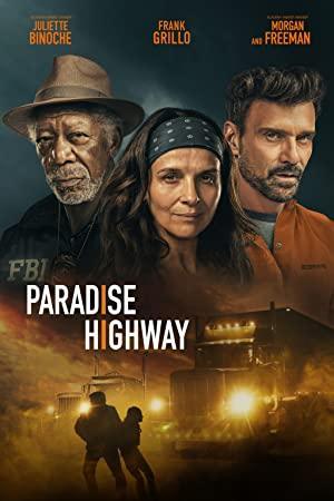 Paradise Highway (2022) izle