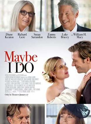 Maybe I Do (2023) izle