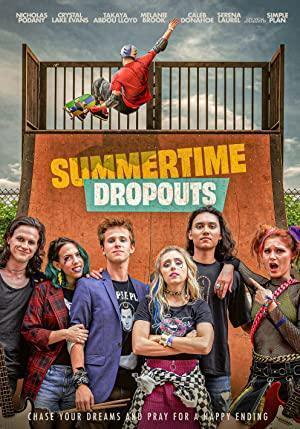 Summertime Dropouts izle