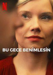 Bu Gece Benimlesin (2023) izle