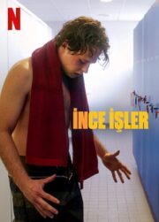 İnce İşler (2023) izle