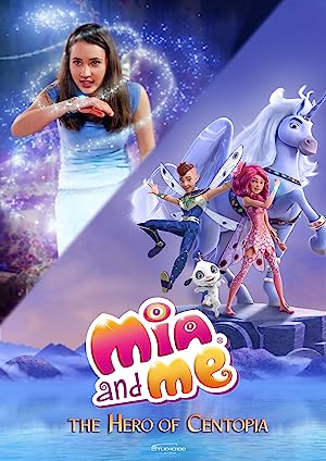 Mia ve Ben: Centopia’nın Kahramanı izle