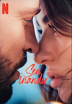 Sen İnandır (2023) izle