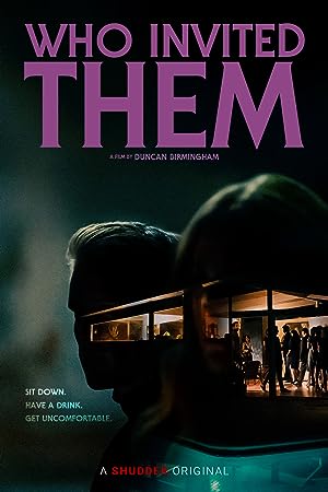 Who Invited Them (2022) izle