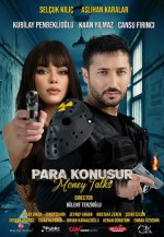 Para Konuşur (2023) izle