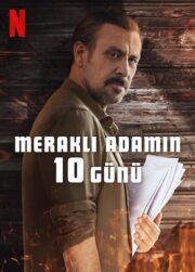 Meraklı Adamın 10 Günü izle