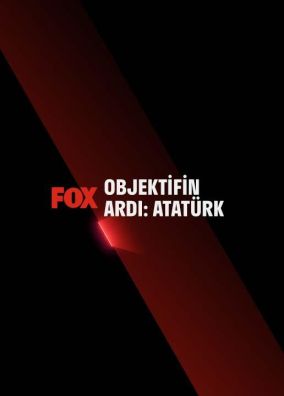 Objektifin Ardı Atatürk izle