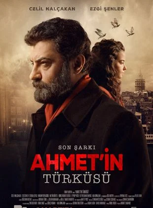 Son Şarkı Ahmet’in Türküsü izle