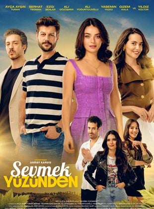 Sevmek Yüzünden izle