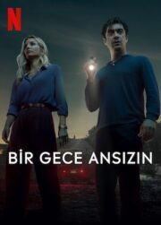 Bir Gece Ansızın izle