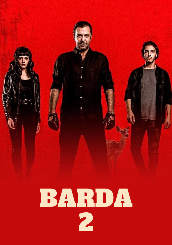 Barda 2 izle