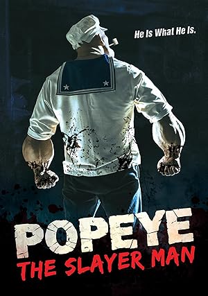 Popeye the Slayer Man izle